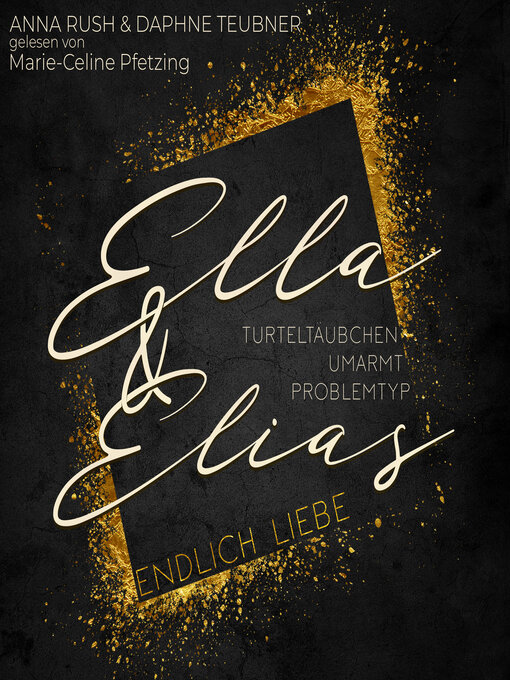 Titeldetails für Ella & Elias--Endlich Liebe nach Audio4You - Verfügbar